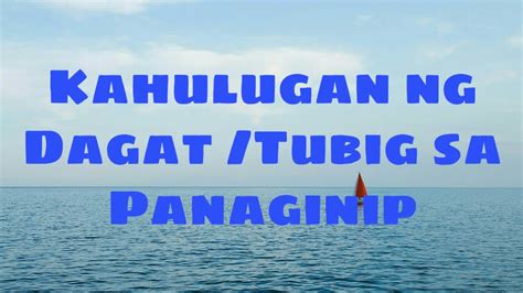 dagat sa panaginip